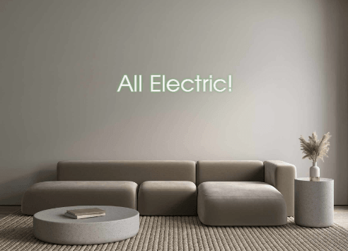 Custom Neon:  All Electric! - Neon Fever