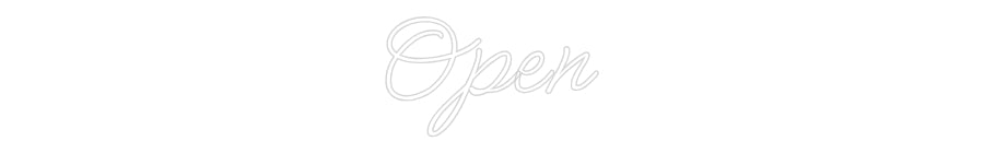 Custom Neon: Open