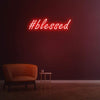 Load image into Gallery viewer, #Blessed Neon Sign - Neon Fever