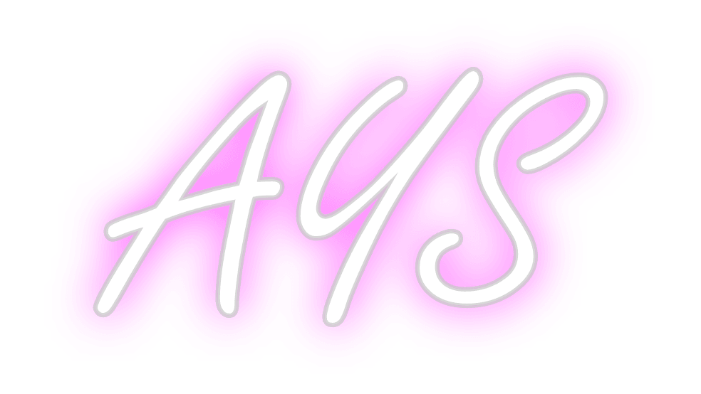 Custom Neon: AYS - Neon Fever