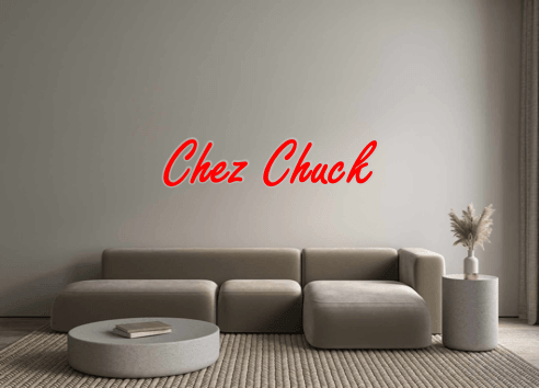 Custom Neon: Chez Chuck - Neon Fever