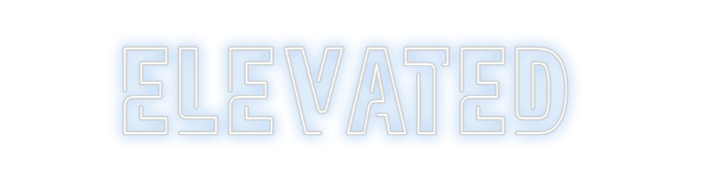 Custom Neon: ELEVATED - Neon Fever