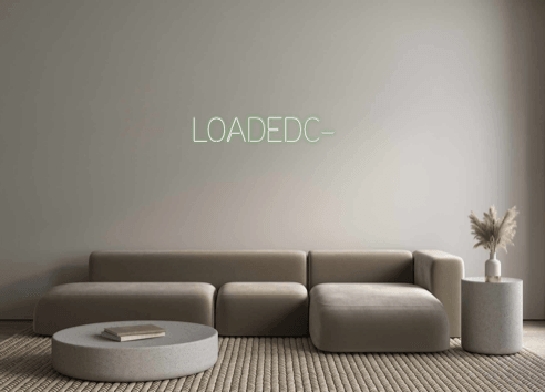 Custom Neon: LOADEDC-4 - Neon Fever