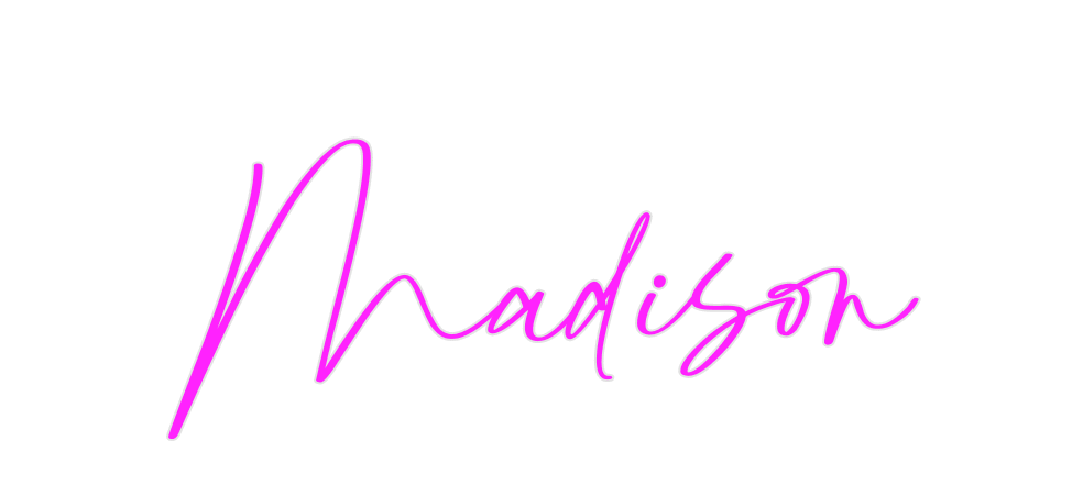 Custom Neon: Madison - Neon Fever