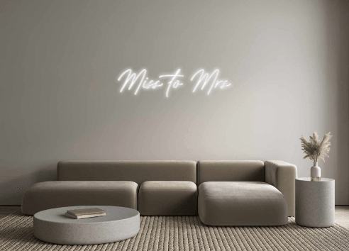 Custom Neon: Miss to Mrs - Neon Fever