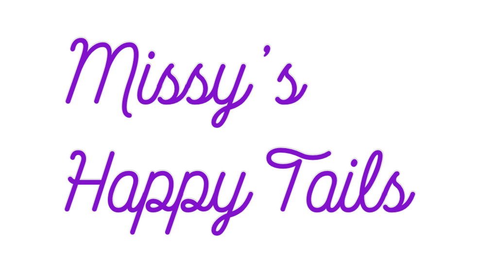 Custom Neon: Missy’s
Happy... - Neon Fever