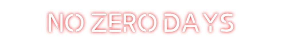 Custom Neon: No Zero Days - Neon Fever