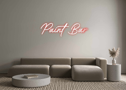 Custom Neon: Paint Bar - Neon Fever