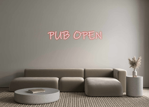 Custom Neon: PUB OPEN - Neon Fever