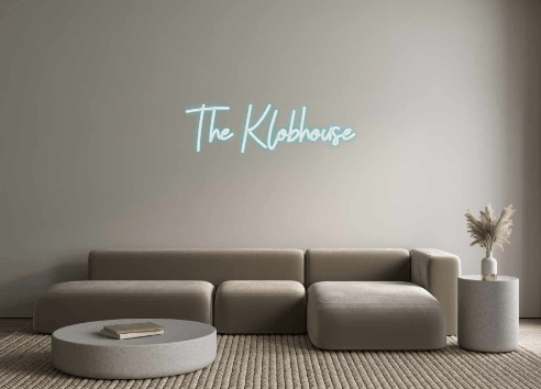 Custom Neon: The Klobhouse - Neon Fever