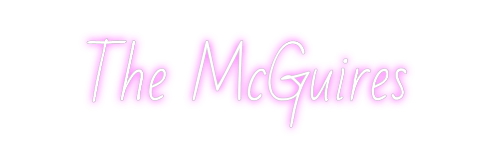 Custom Neon: The McGuires - Neon Fever