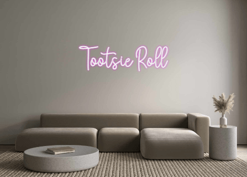 Custom Neon: Tootsie Roll - Neon Fever