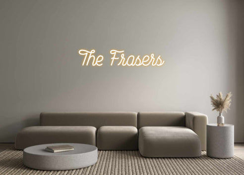 Custom Neon: The Frasers