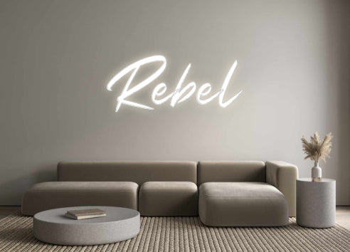 Custom Neon: Rebel