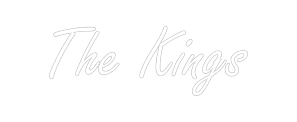 Custom Neon: The Kings