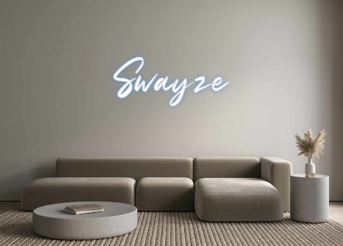 Custom Neon: Swayze