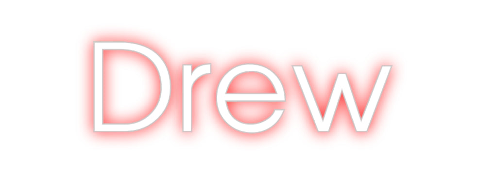 Custom Neon: Drew