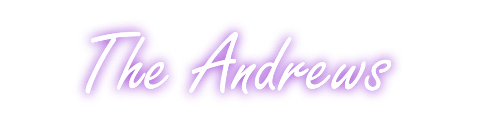 Custom Neon: The Andrews