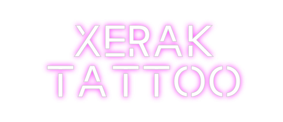 Custom Neon: Xerak
Tattoo