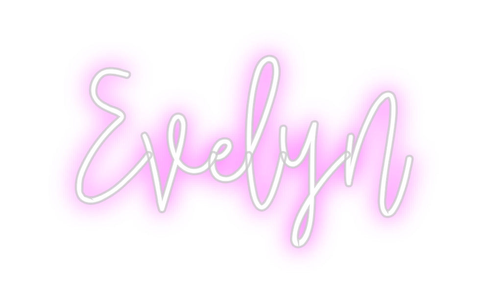 Custom Neon: Evelyn