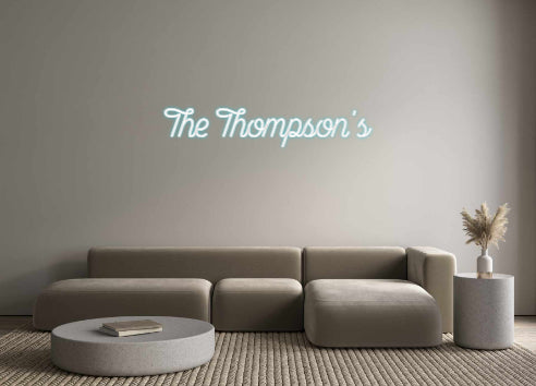 Custom Neon: The Thompson's