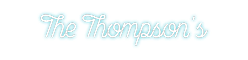 Custom Neon: The Thompson's