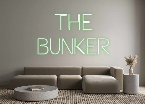 Custom Neon: The
Bunker