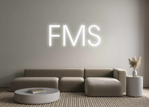 Custom Neon: FMS