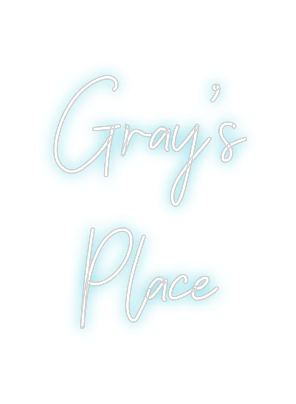 Custom Neon: Gray’s
Place