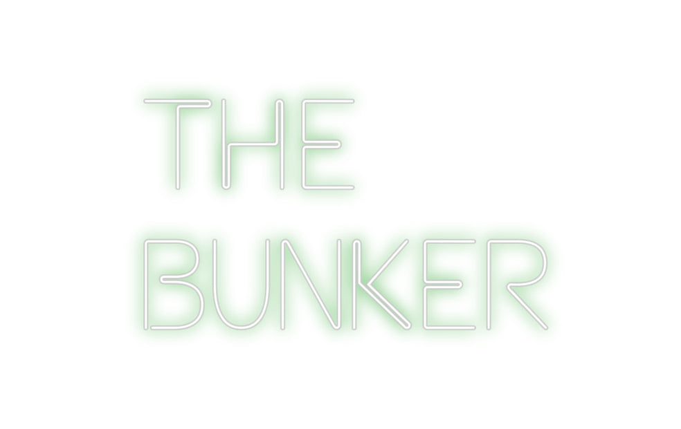 Custom Neon: THE
BUNKER