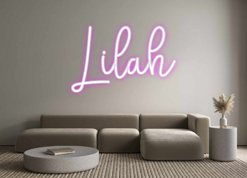 Custom Neon: Lilah