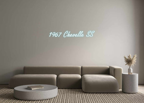 Custom Neon: 1967 Chevelle...