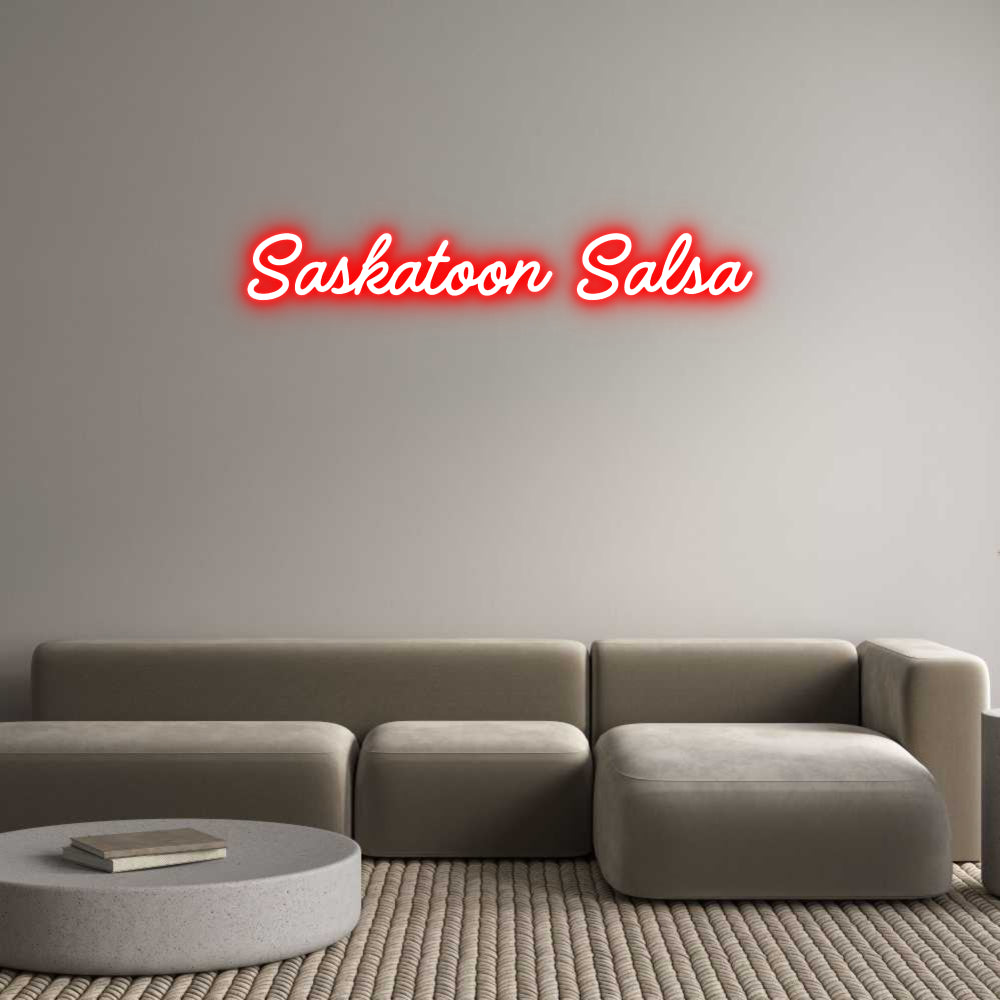 Custom Neon: Saskatoon Salsa