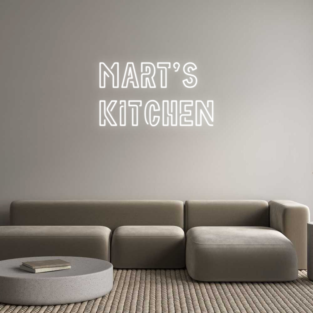 Custom Neon: Mart's
Kitchen