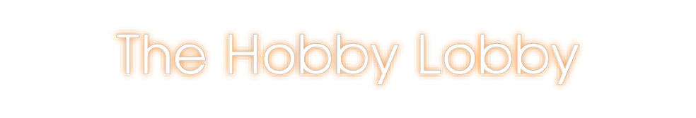 Custom Neon: The Hobby Lobby