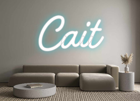 Custom Neon: Cait