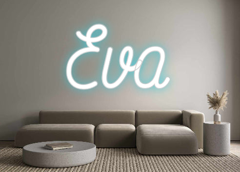 Custom Neon: Eva