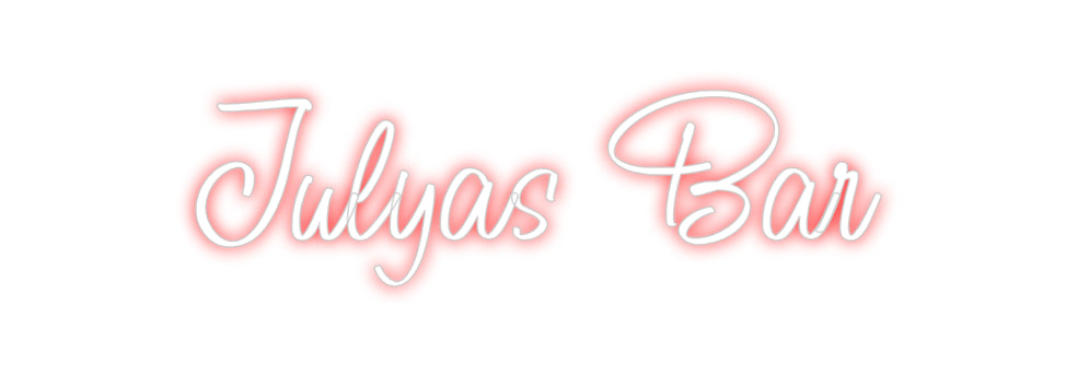 Custom Neon: Julyas Bar