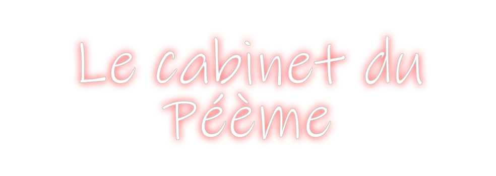 Custom Neon: Le cabinet du...