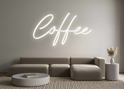 Custom Neon: Coffee