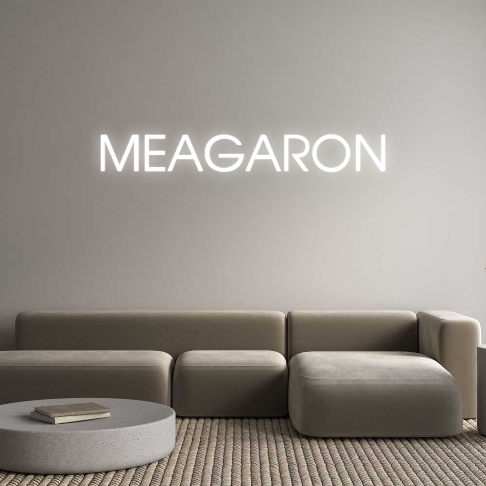 Custom Neon: MEAGARON