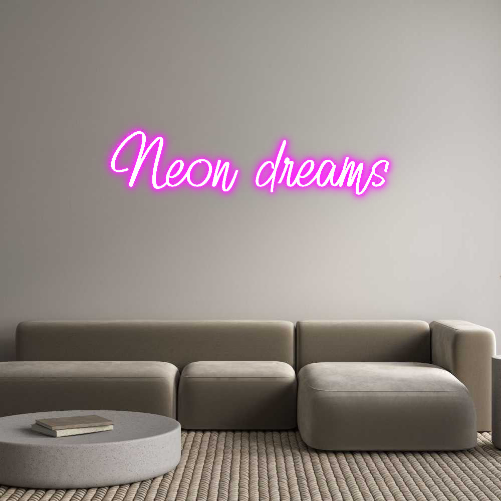 Custom Neon: Neon dreams