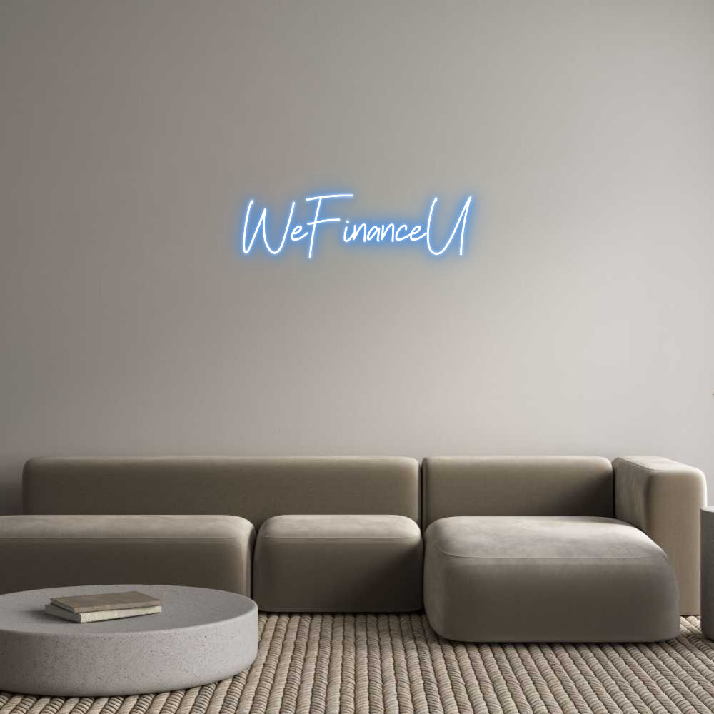 Custom Neon: WeFinanceU