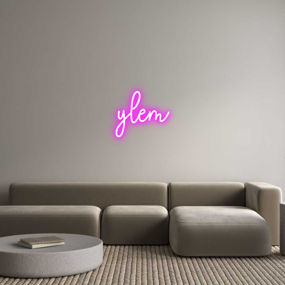 Custom Neon: ylem