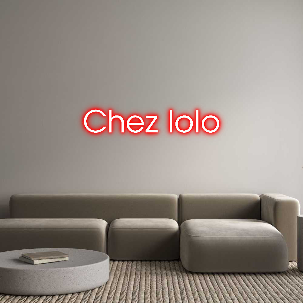 Custom Neon: Chez lolo