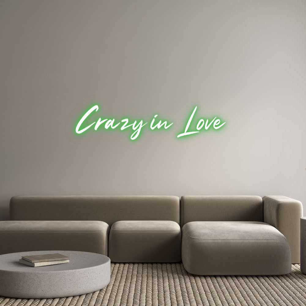 Custom Neon: Crazy in Love