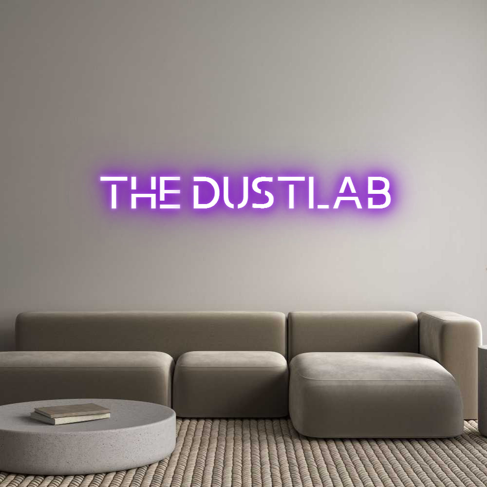 Custom Neon: THE DUSTLAB