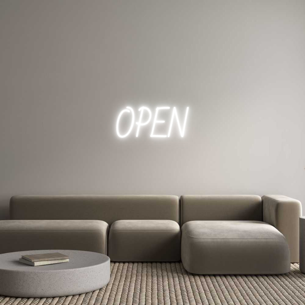 Custom Neon: OPEN