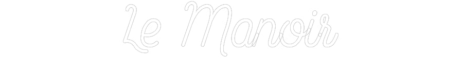 Custom Neon: Le Manoir