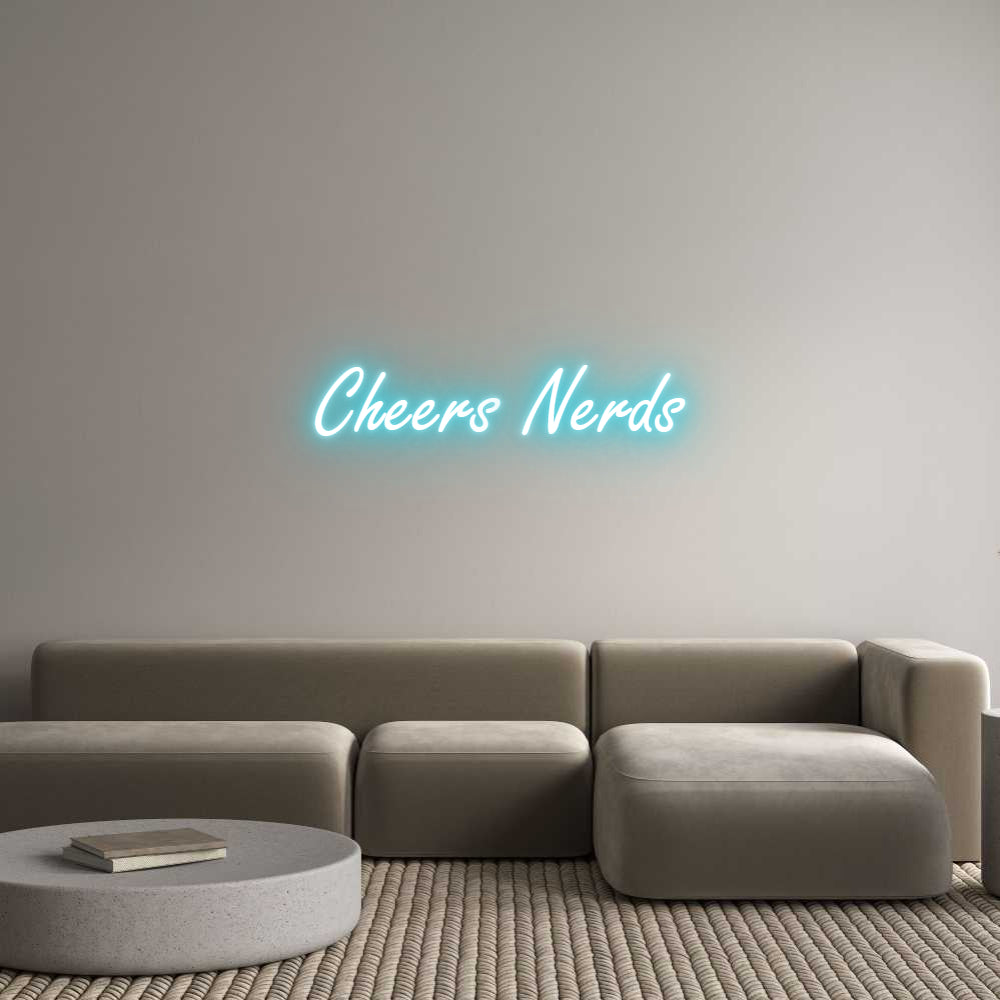 Custom Neon: Cheers Nerds